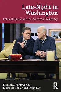 Late-Night Washington: Political Humor and the American Presidency
