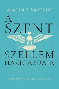 Host the Holy Ghost (Hungarian edition)