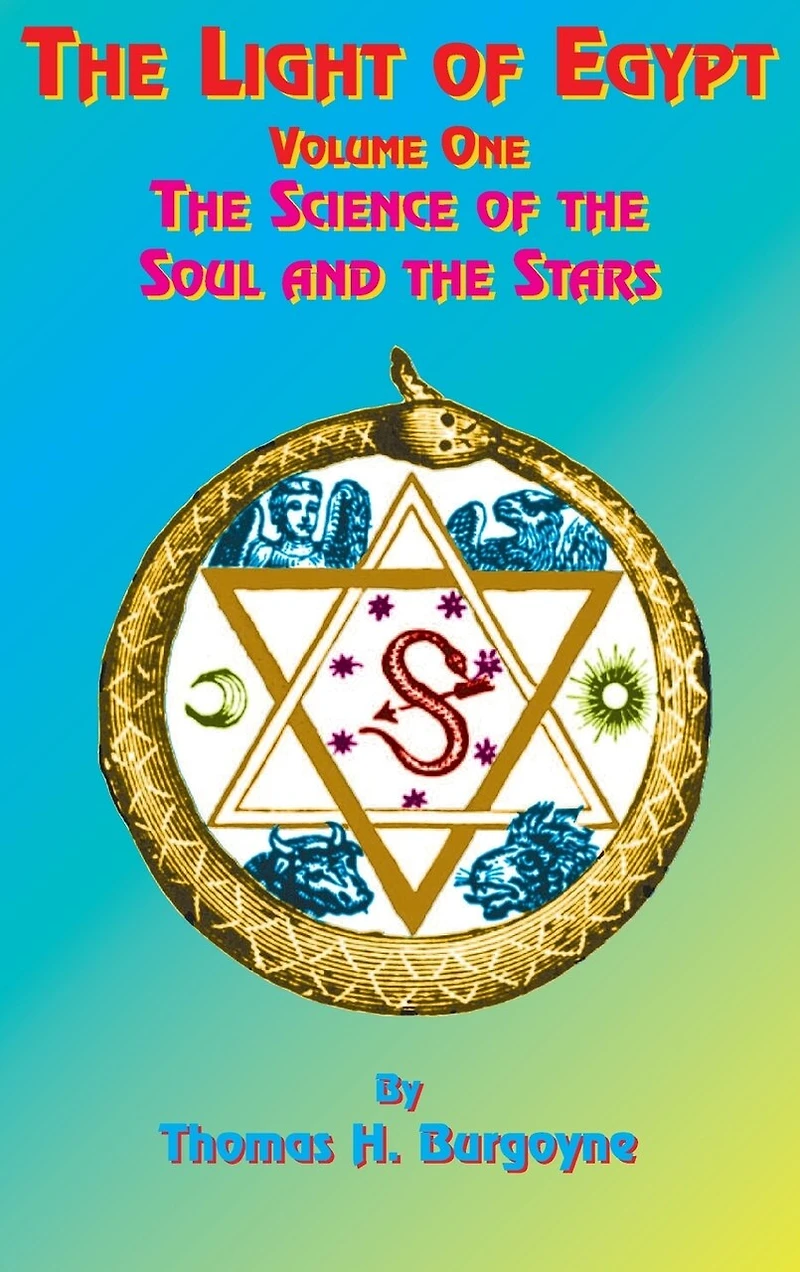 the Light of Egypt: Volume One, Science Soul and Stars