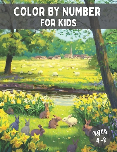 Color By Number for Kids Ages 4-8: Unique Color By Number Design for Drawing and Coloring. Fun Activity Coloring Book for Kids.