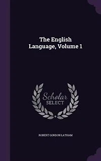 The English Language, Volume 1