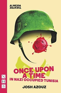 Once Upon A Time Nazi Occupied Tunisia