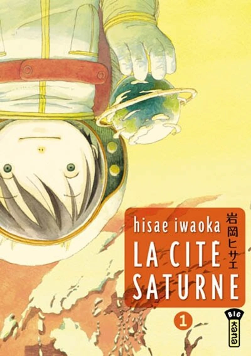 La cité Saturne, Vol. 1