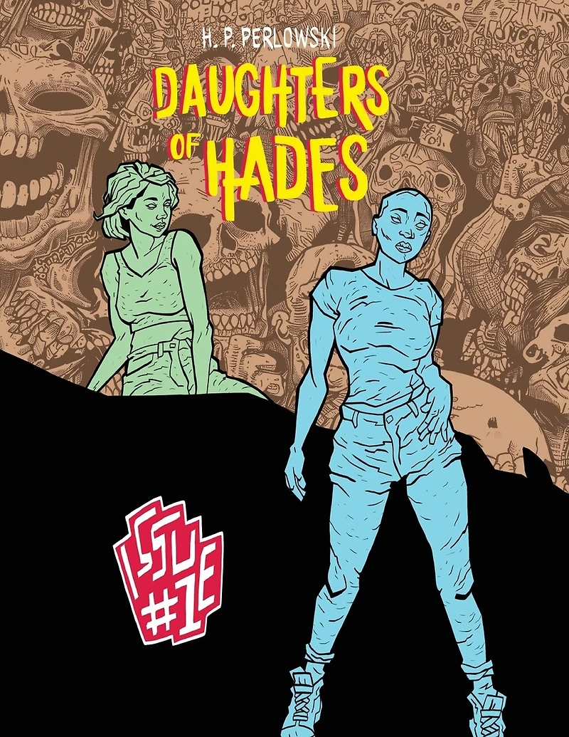 Daughters Of Hades: Issue no. 1