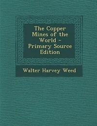The Copper Mines of the World