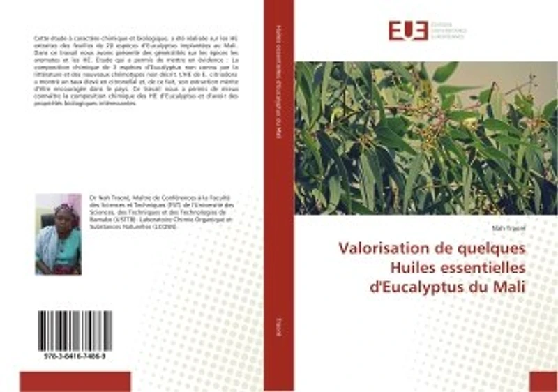 Valorisation de quelques Huiles essentielles d'eucalyptus du Mali