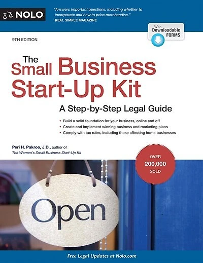 The Small Business Start-up Kit: A Step-by-step Legal Guide