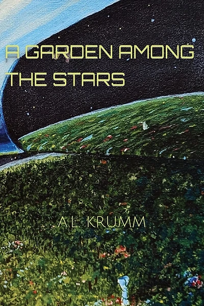 A Garden Among The Stars