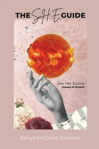 The S.H.E. Guide: Season of Growth