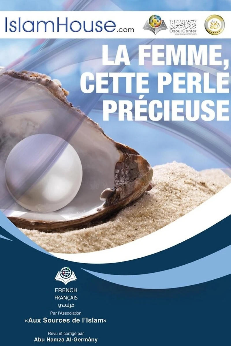 La femme, cette perle précieuse - The woman is a precious pearl