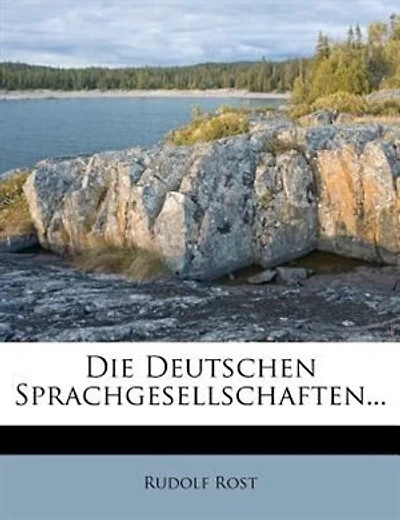 Die Deutschen Sprachgesellschaften...