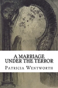 A Marriage under the Terror