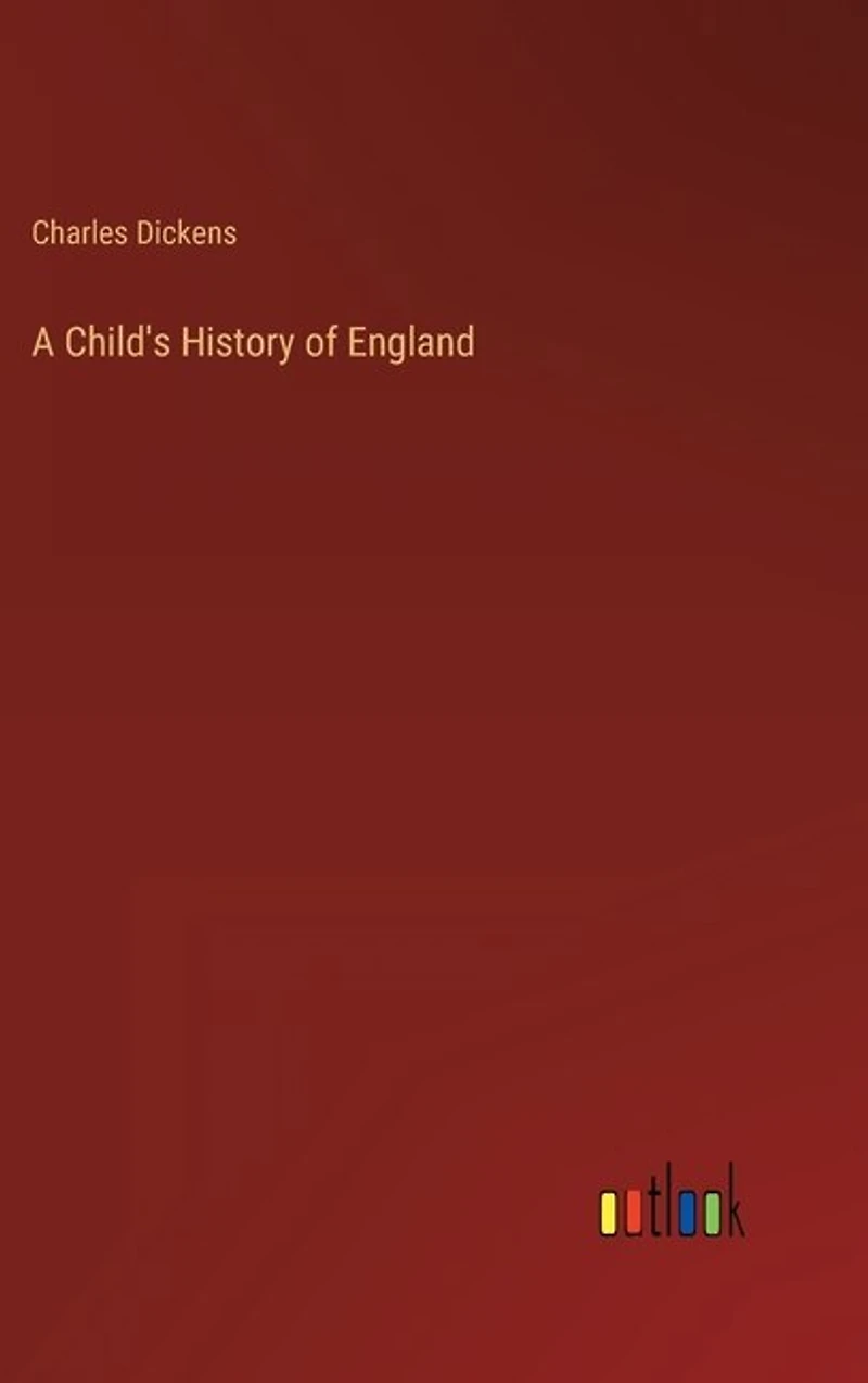 A Child's History of England