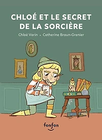 chloe et le secret de la sorciere