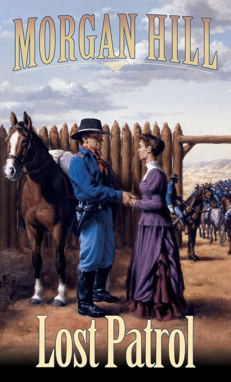 Lost Patrol: Legends Of The West Trilogy