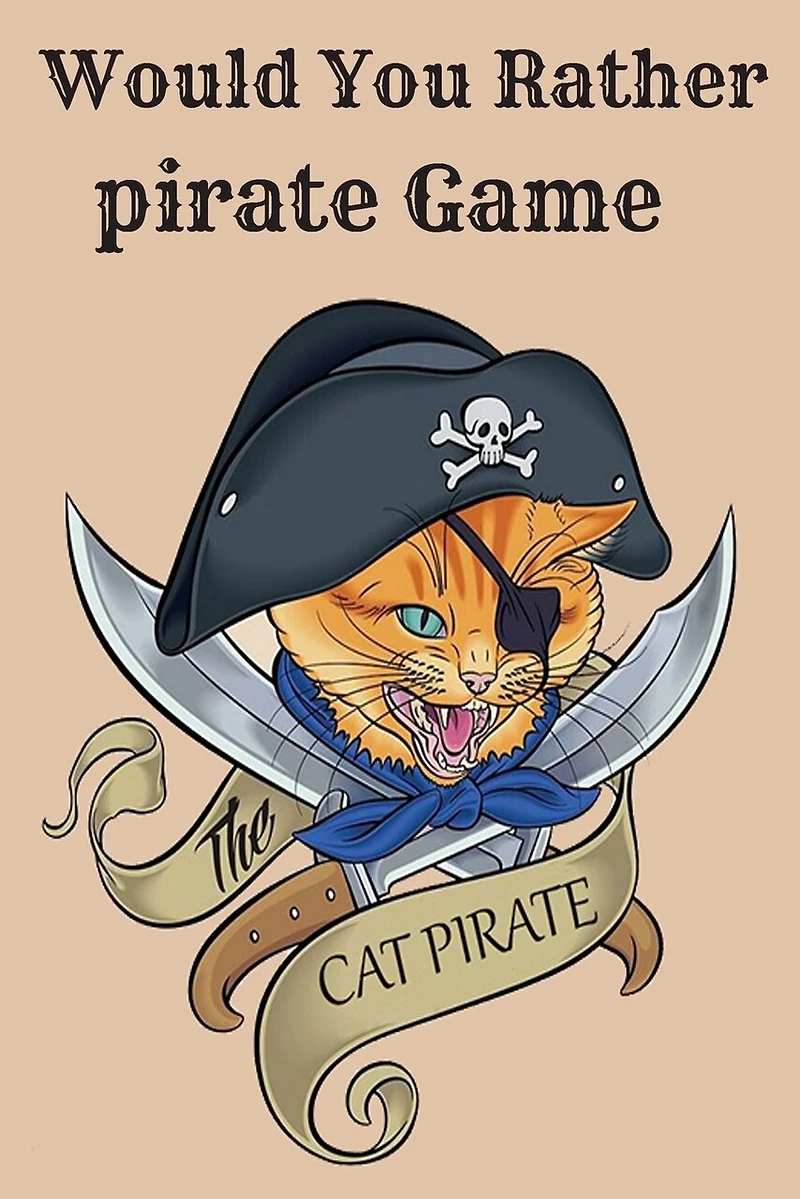 Would You Rather pirate Game: maze Game For Kids 6-12 Years Old