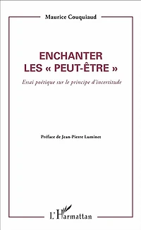 Enchanter les peut être