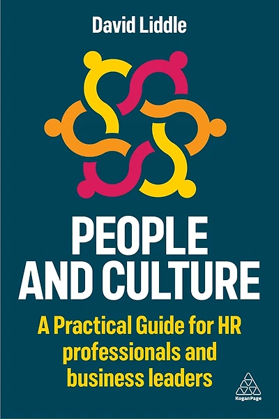 People and Culture: A Practical Guide for HR Professionals Leaders