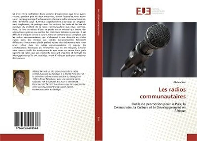 Les radios communautaires: Outils de promotion pour la Paix, la democratie, la Culture et le developpement en Afrique