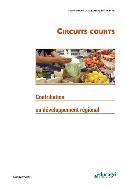 Circuits courts (ePub): Contribution au développement régional