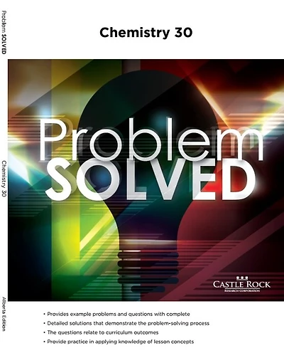 Chemistry 30 (Alberta): Problem Solved