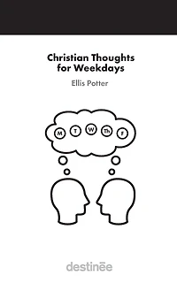 Christian Thoughts for Weekdays