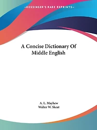 A Concise Dictionary Of Middle English