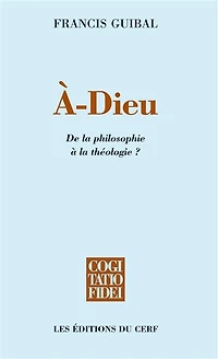 A-Dieu: de la philosophie à théologie ?