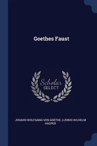 Goethes Faust