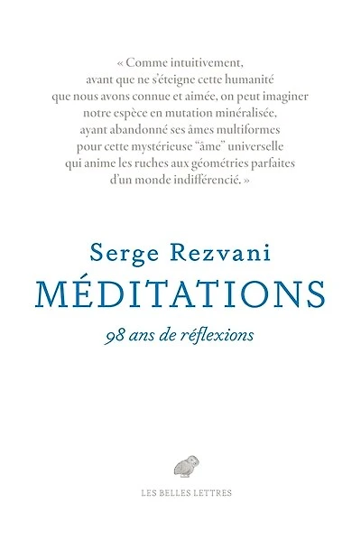 Méditations: cent ans d'interrogations