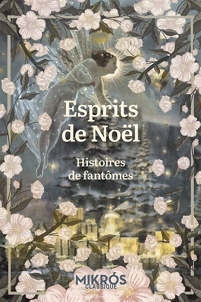 Esprits de Noël: histoires de fantômes