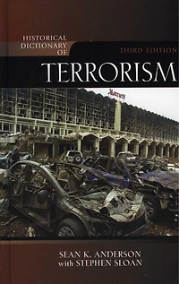 Historical Dictionary of Terrorism