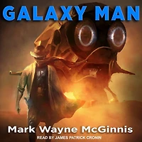 Galaxy Man Lib/E