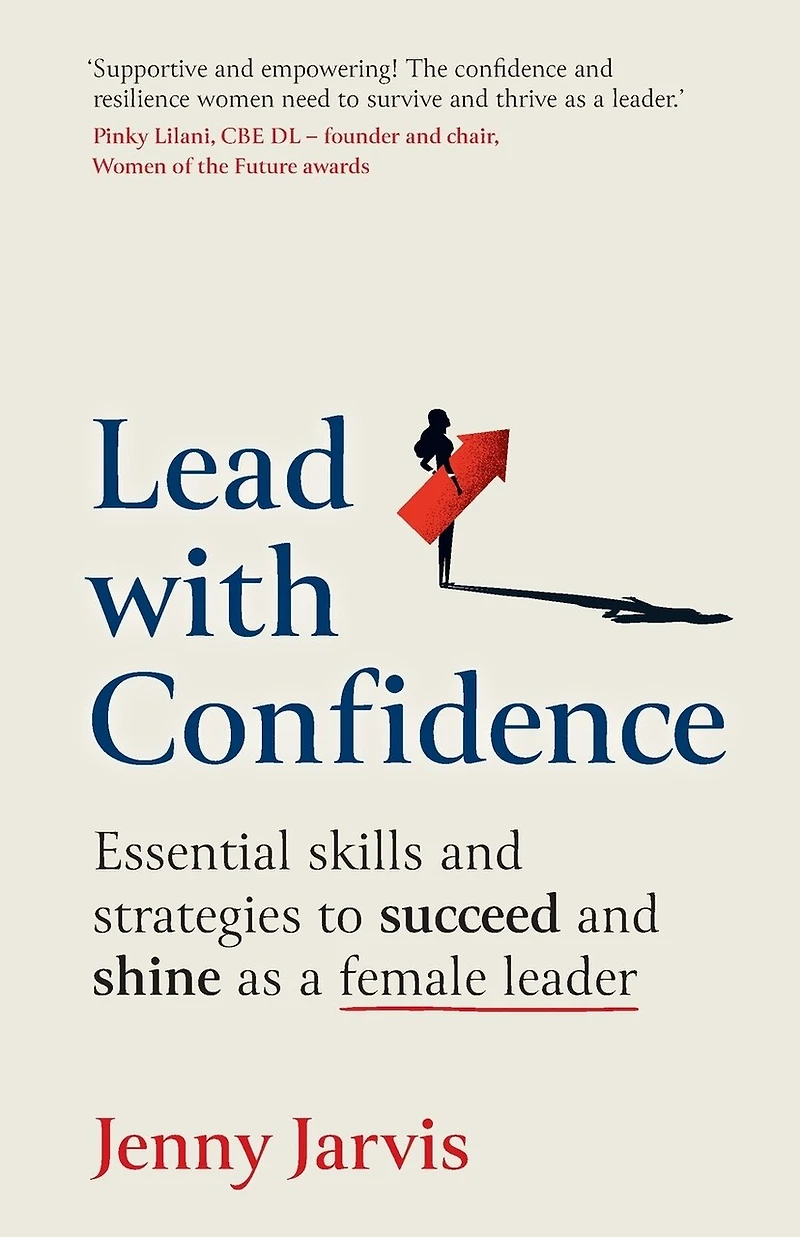 Lead with Confidence: Essential skills and strategies to succeed shine as a female leader