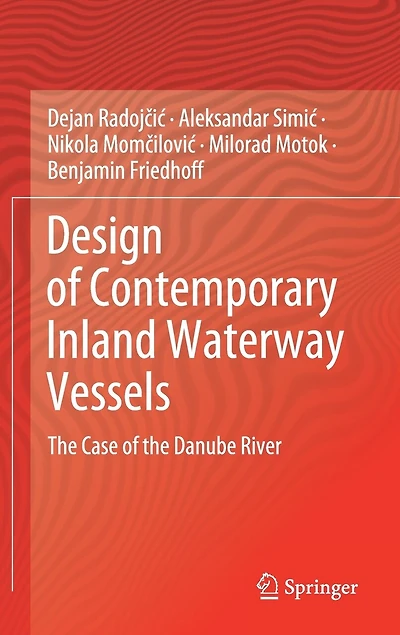 Design Of Contemporary Inland Waterway Vessels: The Case Danube River