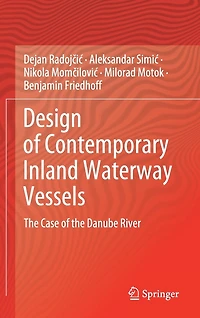Design Of Contemporary Inland Waterway Vessels: The Case Danube River