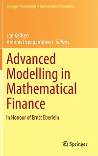 Advanced Modelling Mathematical Finance: Honour of Ernst Eberlein