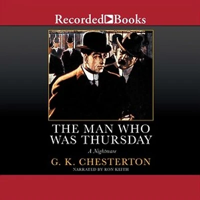 The Man Who Was Thursday: A Nightmare