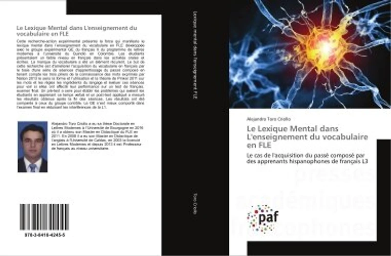 Le Lexique Mental dans L'enseignement du vocabulaire en FLe: Le cas de l'acquisition du passe compose par des apprenants hispanophones de français L3