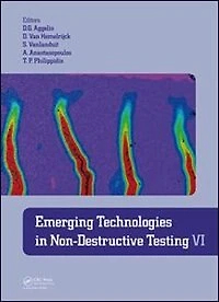 Emerging Technologies Non-Destructive Testing VI: Proceedings of the 6th International Conference on (Brussels, Belgium, 27-29 May 2015)