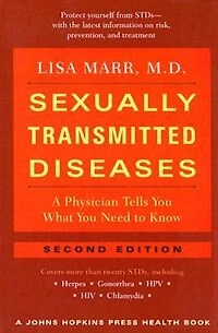 Sexually Transmitted Diseases: A Physician Tells You What Need to Know