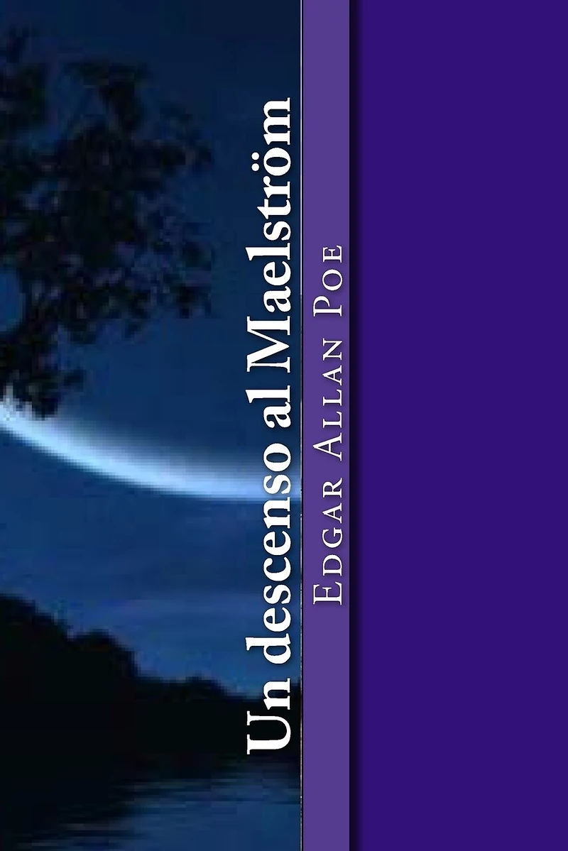 Un descenso al Maelström