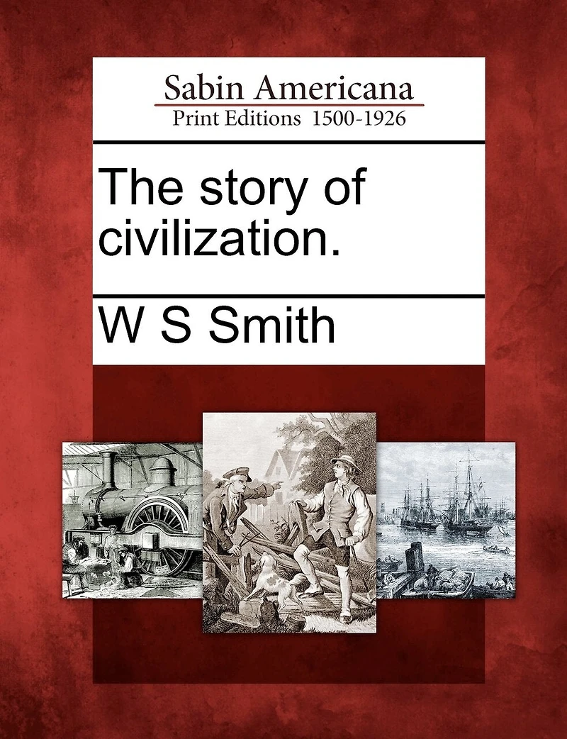 The Story of Civilization