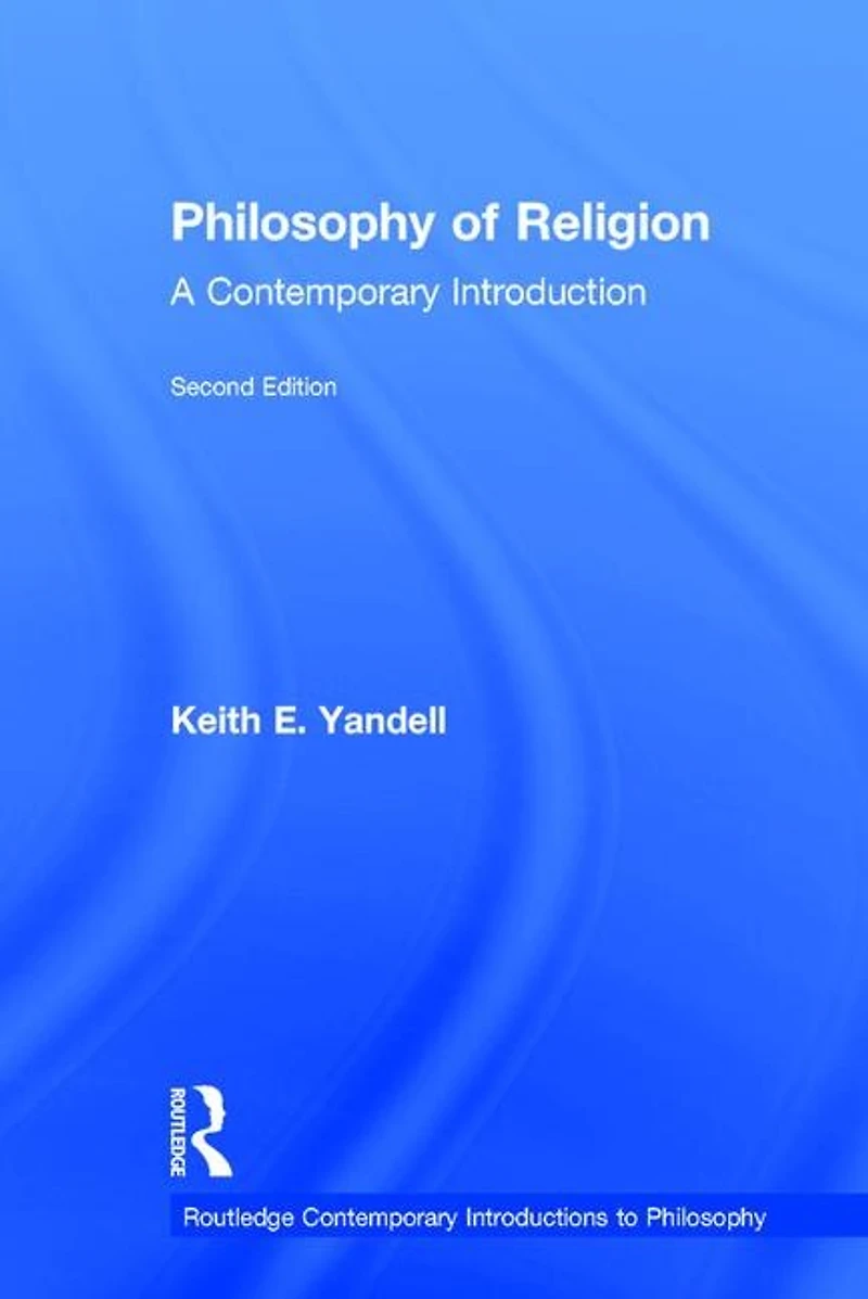 Philosophy of Religion: a Contemporary Introduction