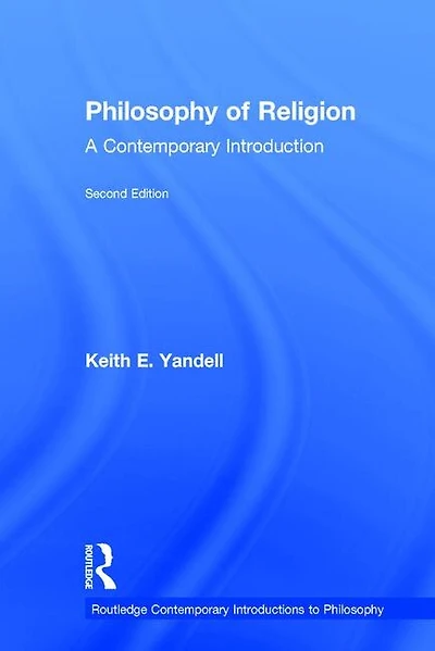 Philosophy of Religion: a Contemporary Introduction