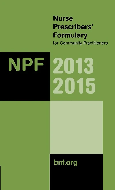 Nurse Prescribers' Formulary 2015-2017: For Community Practitioners