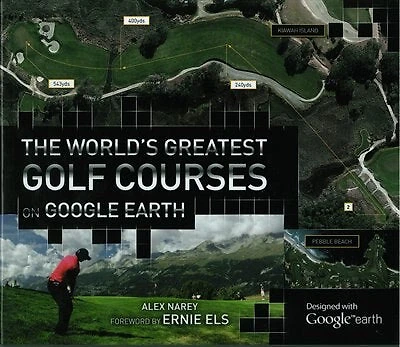 Worlds Greatest Golf Courses On Google