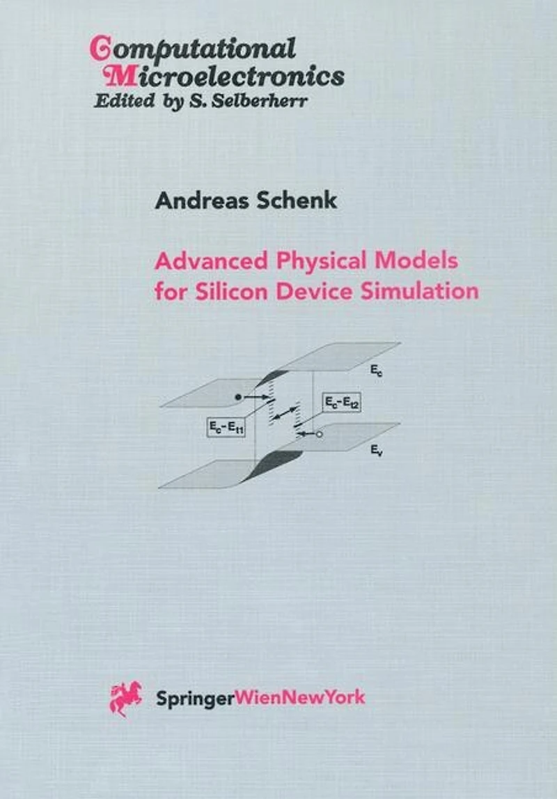 Advanced Physical Models for Silicon Device Simulation