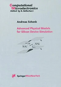 Advanced Physical Models for Silicon Device Simulation