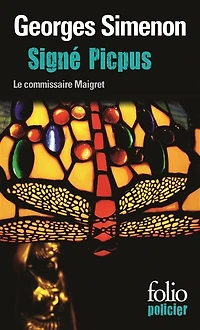Signé Picpus: une enquête du commissaire Maigret